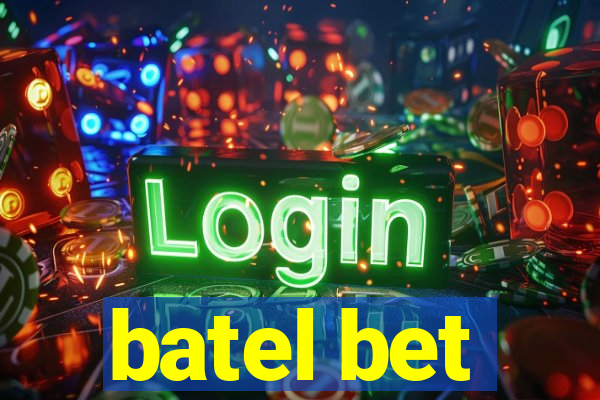 batel bet